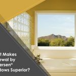 What Makes Renewal by Andersen® Windows Superior?
