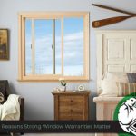 The Real Reasons Strong Window Warranties Matter