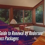 A Guide to Renewal by Andersen® Glass Packages